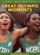 Image for Olympics: Great Olympic Moments Cased