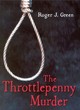 Image for The Throttlepenny Murder