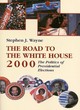Image for The Road to the White House, 2000