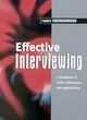 Image for Effective interviewing  : a handbook of skills, techniques and applications