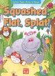Image for Squash Flat and Splat