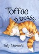 Image for Toffee in Trouble