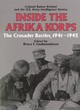 Image for Inside the Afrika korps  : the Crusader Battles, 1941-1942