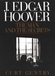 Image for J. Edgar Hoover  : the man and the secrets