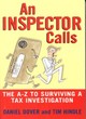 Image for An inspector calls  : the A-Z to surviving a tax investigation
