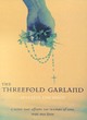 Image for The threefold garland