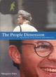 Image for The people dimension  : how to manage people&#39;s performance successfully
