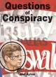 Image for Questions of conspiracy  : the true facts behind the assassination of President Kennedy