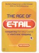 Image for The age of e-tail  : conquering the new world of electronic shopping