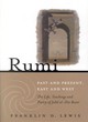 Image for Rumi  : past and present, east and west
