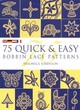 Image for 75 quick &amp; easy bobbin lace patterns