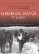 Image for General Jack&#39;s diary 1914-18  : the trench diary of Brigadier-General J. L. Jack, D. S. O.