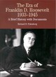 Image for The era of Franklin D. Roosevelt, 1933-1945  : a brief history with documents