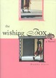 Image for The wishing box  : a novel