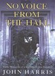 Image for No voice from the hall  : early memories of a country house snooper