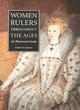 Image for Women rulers throughout the ages  : an illustrated guide