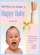 Image for 101 Ways to Raise a Happy Baby