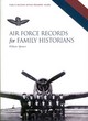 Image for Air Force Records for Family Historians
