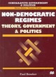 Image for Non-democratic regimes  : theory, governments and politics