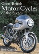 Image for Great british Motorcycles of the Sixties