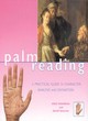 Image for Palm reading  : a practical guide to character analysis and divination