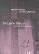 Image for Celia&#39;s secret  : an investigation