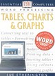 Image for Essential Computers:  Tables, Charts &amp; Graphs