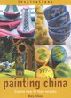 Image for Painting china  : creative ideas for home ceramics