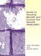 Image for Guide To Housing Benefit And Council Tax Benefit 2000/2001