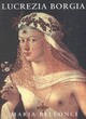 Image for The life and times of Lucrezia Borgia