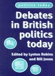 Image for Debates in British Politics Today