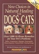 Image for New choices in natural healing for dogs &amp; cats  : over 1,000 at-home remedies for your pet&#39;s problems
