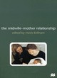 Image for The midwife-mother relationship