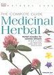Image for Medicinal herbal  : the complete guide