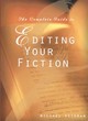 Image for The Complete Guide to Editing Your Fiction