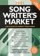 Image for 2001 songwriter&#39;s market  : 1300 places to market your songs