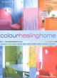 Image for Colour healing home