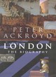 Image for London  : the biography