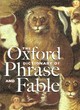 Image for The Oxford Dictionary of Phrase and Fable