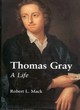 Image for Thomas Gray  : a life