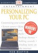 Image for Essential Computers:  Personalizing Your PC