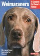 Image for Weimaraners  : everything about housing, care, nutrition, breeding, and health care