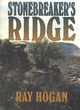 Image for Stonebreaker&#39;s Ridge  : a western story
