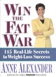 Image for Win the fat war  : 145 real-life secrets to weight-loss success