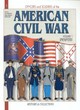 Image for Officers and soldiers of the American civil war  : (the war of secession)Vol. 1: The Infantry