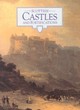 Image for Scottish castles and fortifications  : an introduction to the historic castles, houses and artillery fortifications in the care of the Secretary of State for Scotland