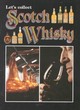 Image for Let&#39;s Collect Scotch Whisky