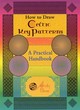 Image for How to draw Celtic key patterns  : a practical handbook