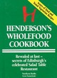 Image for Henderson&#39;s Wholefood Cookbook