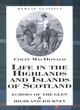 Image for Life in the Highlands and Islands of Scotland